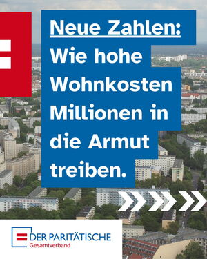 Neue Zahlen: Wie hohe Wohnkosten Millionen in die Armut treiben
